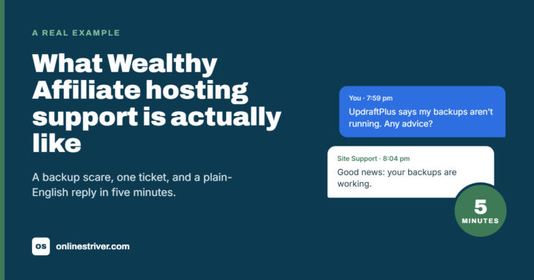What Wealthy Affiliate Hosting Support Is Actually Like (A 5-Minute Real Example)